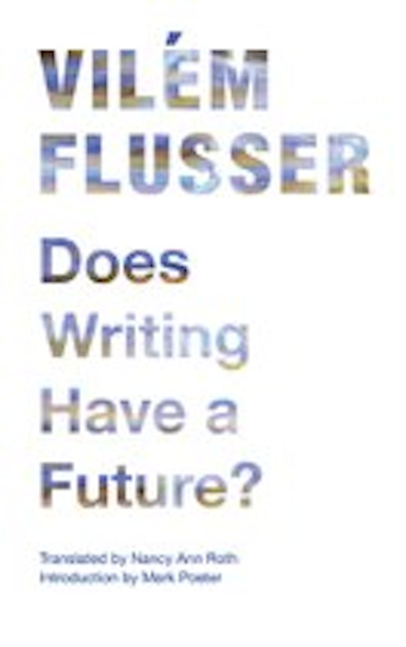 Does Writing Have a Future? book cover